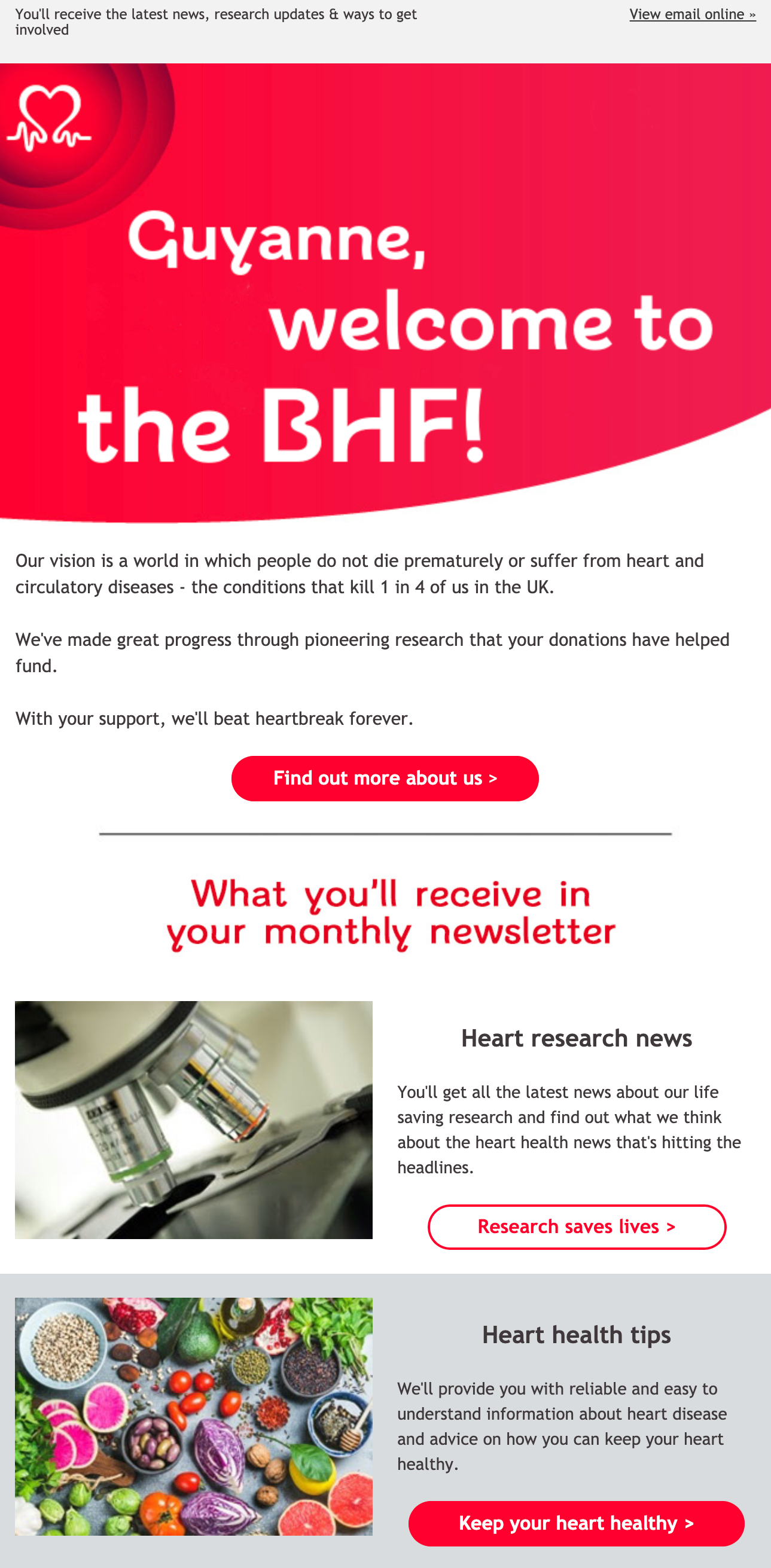 Image of the first half of the BHF's welcome email. It shows a large personalised welcome message and and a list of what readers will receive in their monthly email.